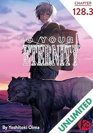 To Your Eternity #128.3